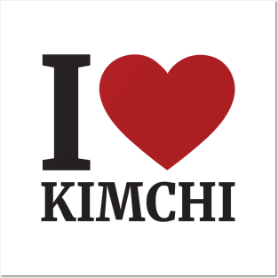 I Love KIMCHI Posters and Art